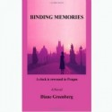 BOOK REVIEW: Binding Memories: A Clock is Rewound in Prague by Diane Greenberg